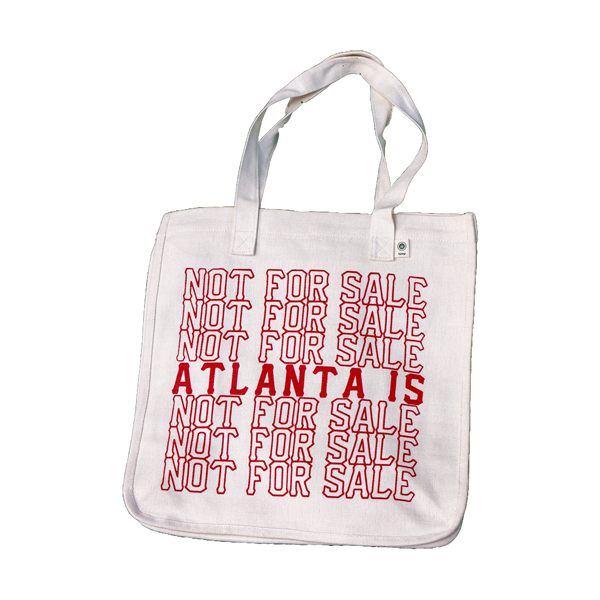 AIE x Phyllis Iller "Atlanta Is Not For Sale" Tote Bag