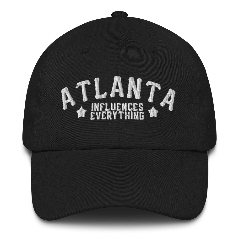 Bem Joiner says "Atlanta Influences Everything" Dad Hat